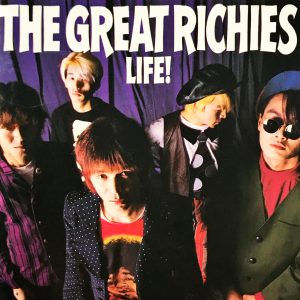 THE GREAT RICHIES – LIFE!