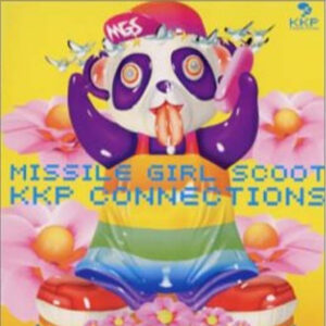 MISSILE GIRL SCOOT <span class="pt_splitter pt_splitter-1">- KKP CONNECTIONS</span>